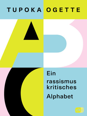 cover image of Ein rassismuskritisches Alphabet